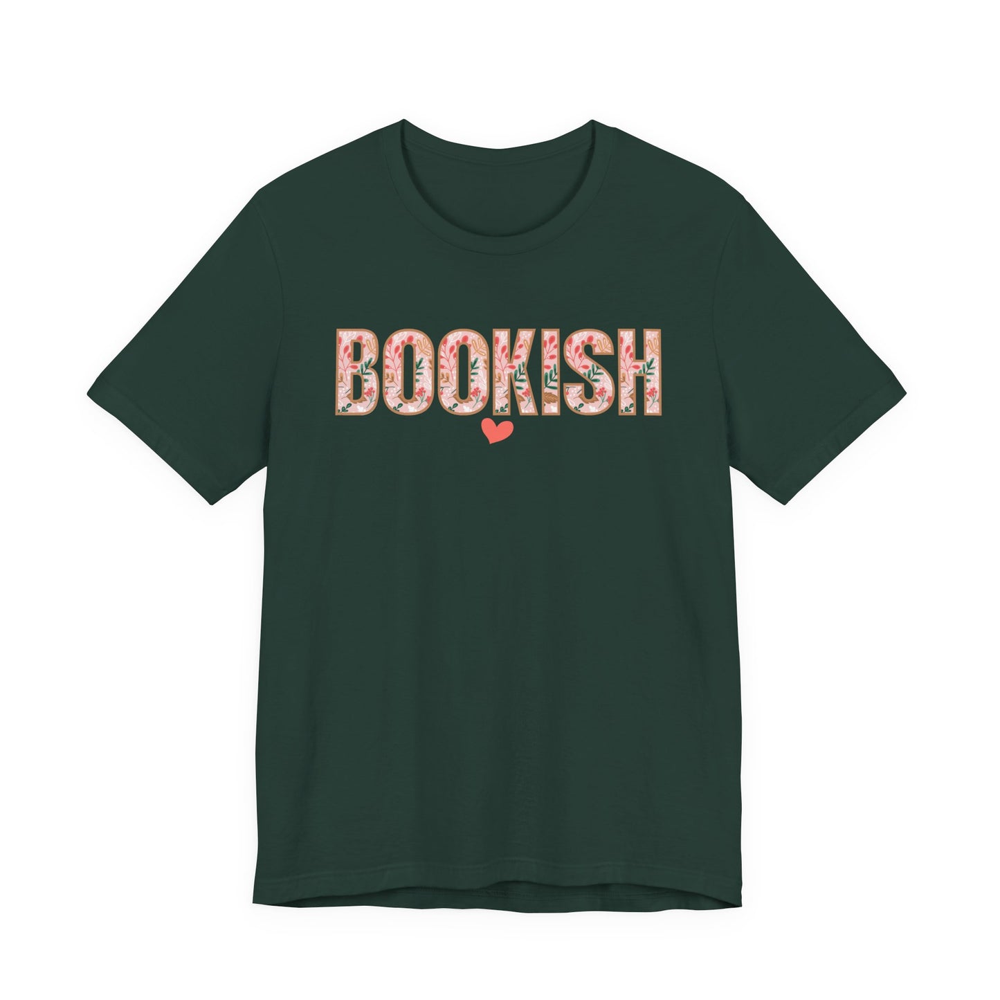Pink "Bookish" Graphic on Forest Bella + Canvas Short Sleeve Tee