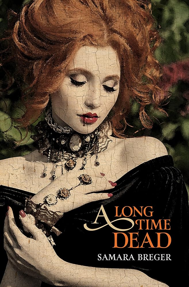 A Long Time Dead cover image