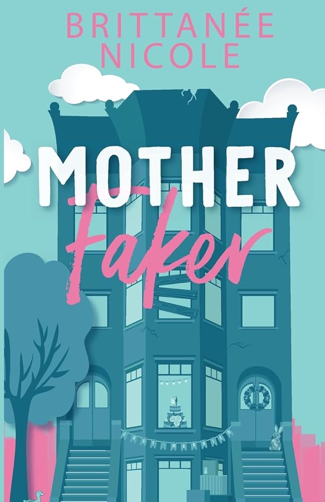 Mother Faker (Momcoms) cover image