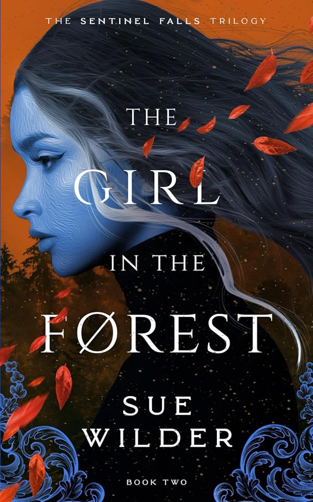 The Girl in the Forest (Sentinel Falls Trilogy) cover image