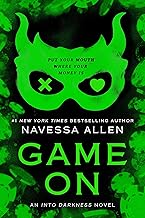 Game On: An Into Darkness Novel SIGNED
