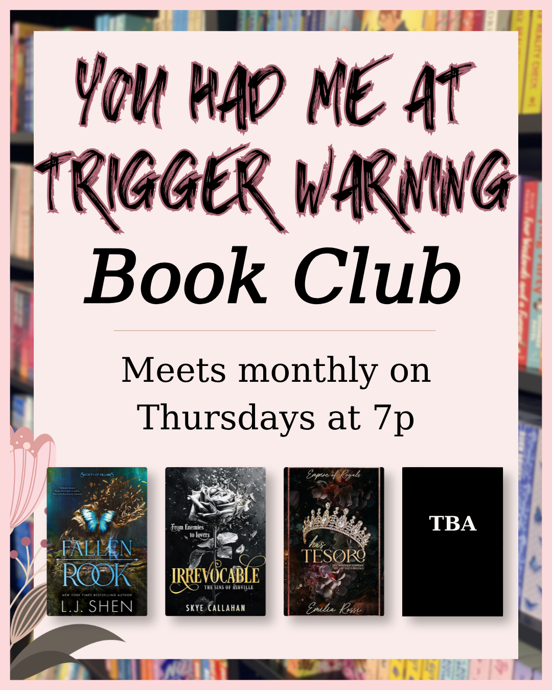 BOOK CLUB: You Had Me At Trigger Warning