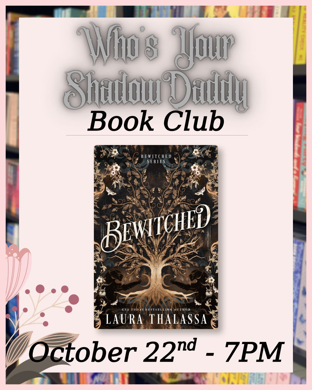 BOOK CLUB: Who's Your Shadow Daddy (October)