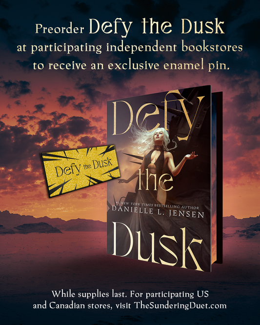 Defy the Dusk: Book One of The Sundering Duet (PRE ORDER) Signed