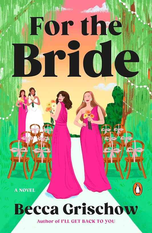 For the Bride: A Novel cover image