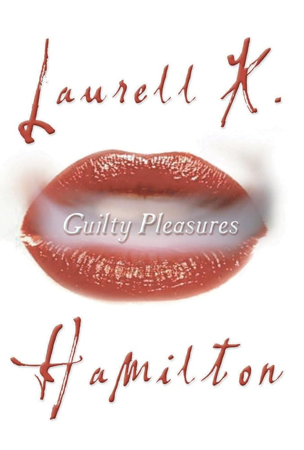 Guilty Pleasures: An Anita Blake, Vampire Hunter Novel cover image