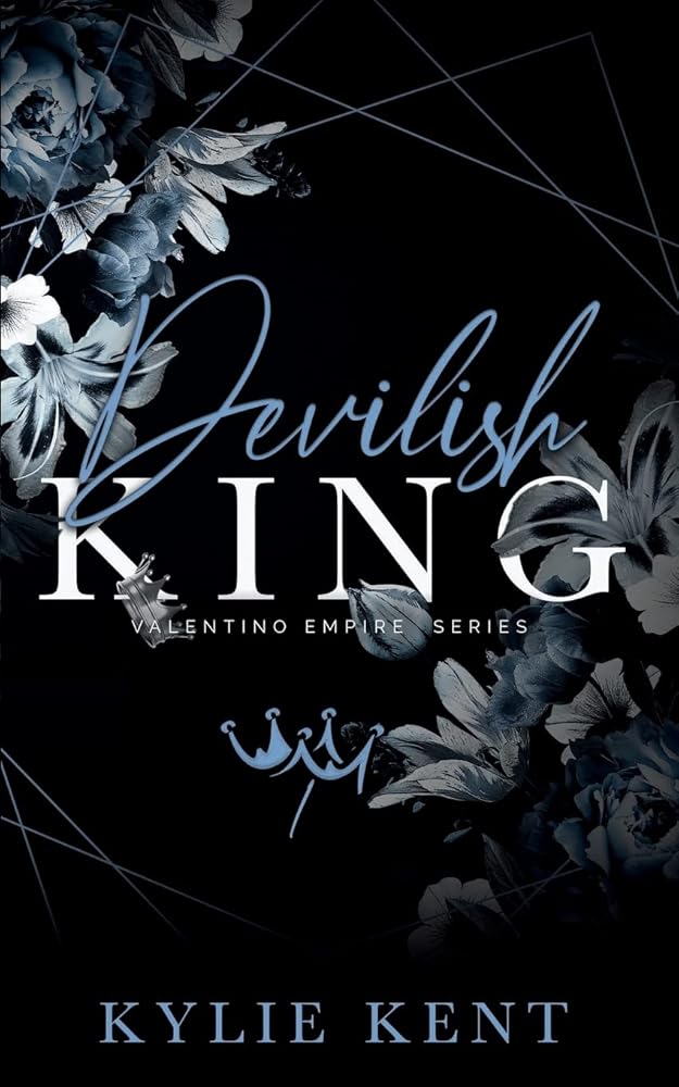 Devilish King: Valentino Empire, book 1 cover image