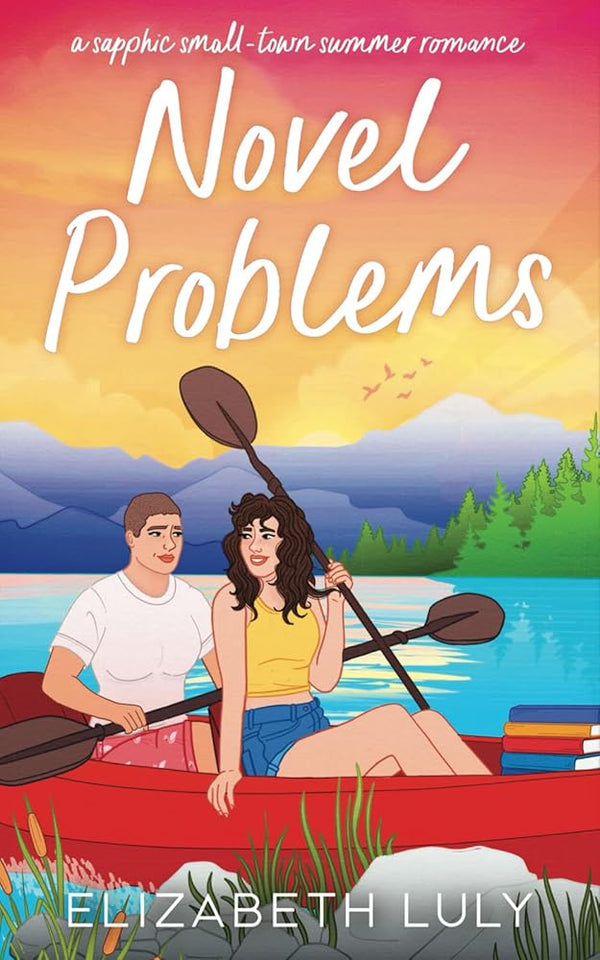 Novel Problems: A sapphic small-town summer romance (Sapphire Springs) cover image