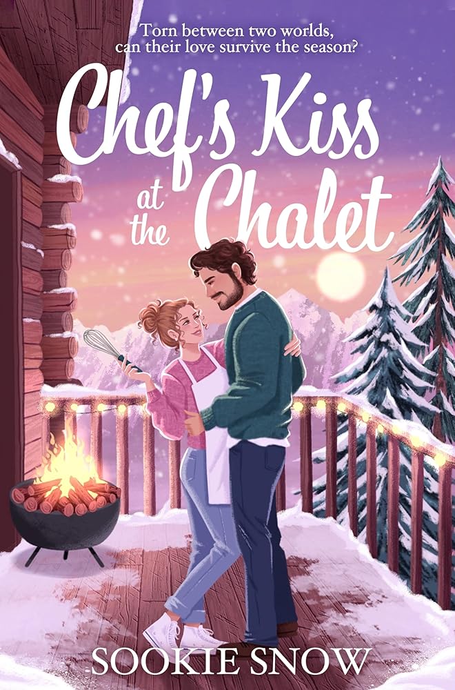 Chef's Kiss at the Chalet cover image