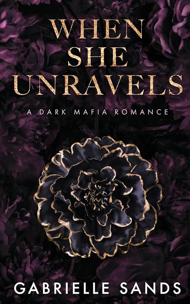 When She Unravels: A Dark Mafia Romance cover image