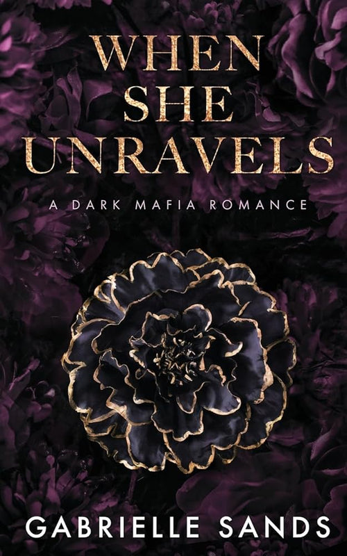 When She Unravels: A Dark Mafia Romance cover image