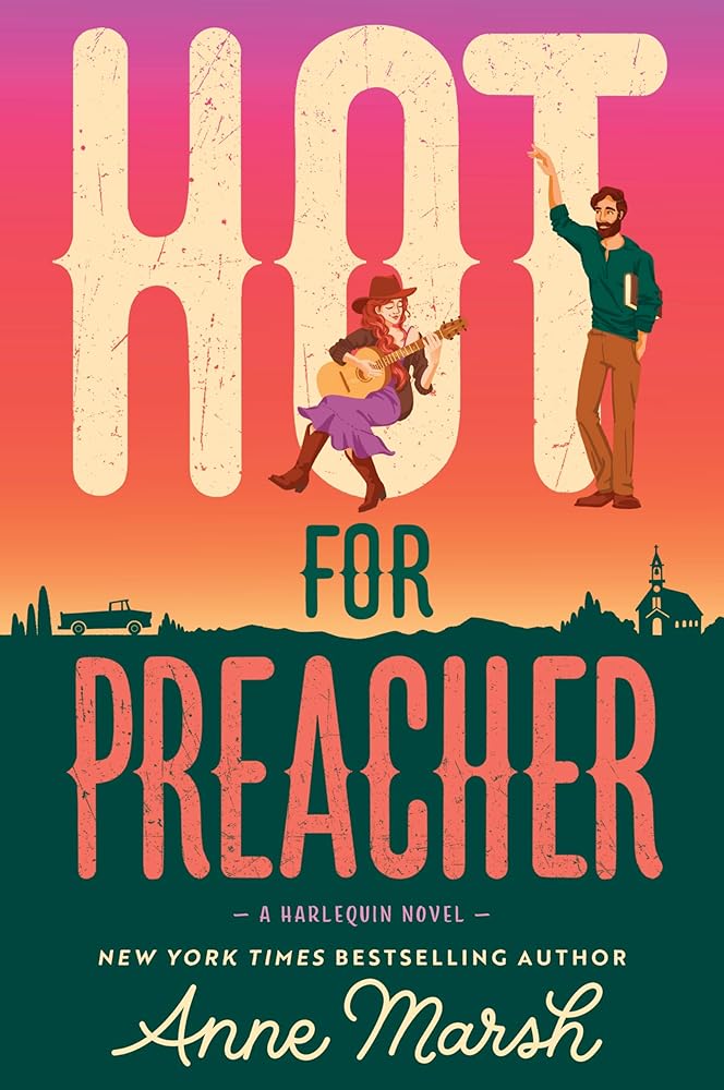 Hot for Preacher: A Spicy Small Town Opposites Attract Romance cover image