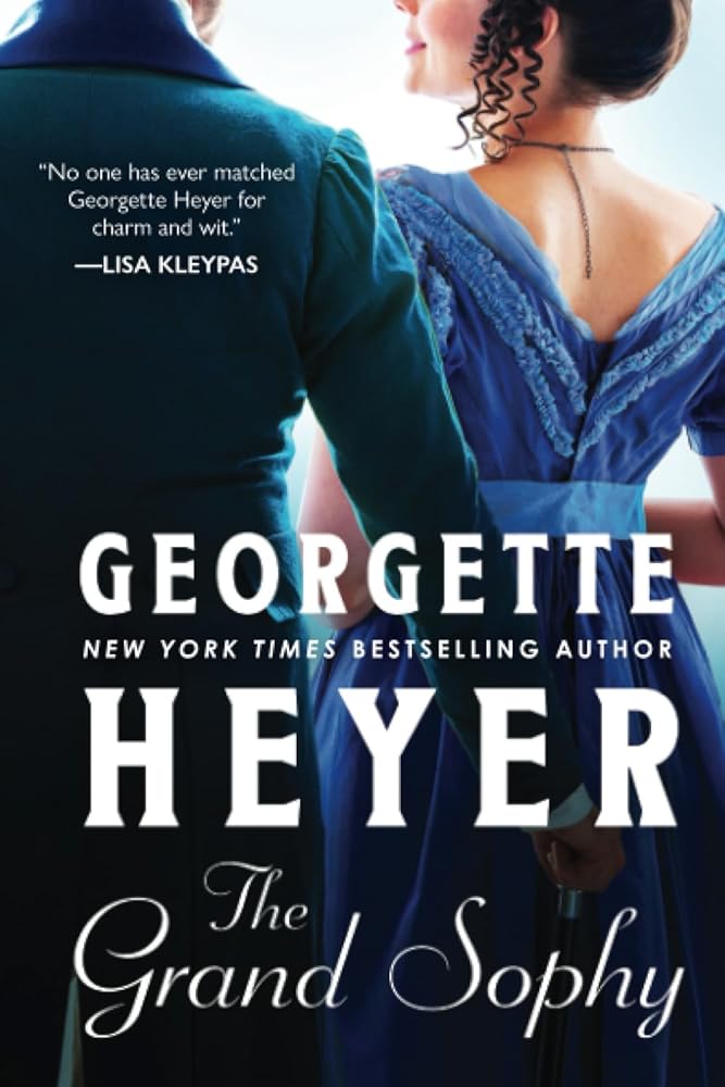 The Grand Sophy (Regency Romances) cover image