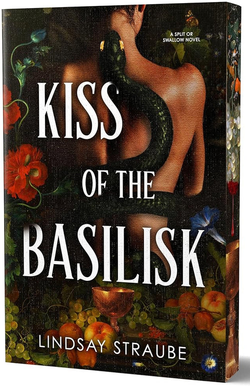 Kiss of the Basilisk (Deluxe Edition): A Split or Swallow Novel (Split or Swallow, 1) cover image