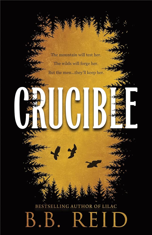 Crucible (Standard Edition) (Men of the Wilds, 1) cover image