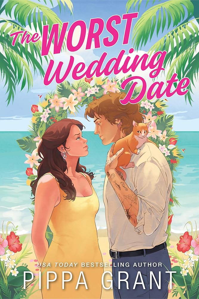 The Worst Wedding Date (Three BFFs and a Wedding, 1) cover image