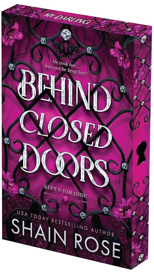 Behind Closed Doors: Deluxe Limited Edition (Kept In Paradise) cover image