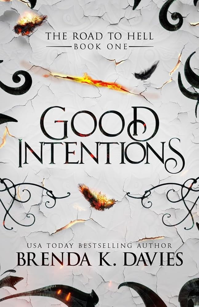 Good Intentions (The Road to Hell Series) (Volume 1) cover image