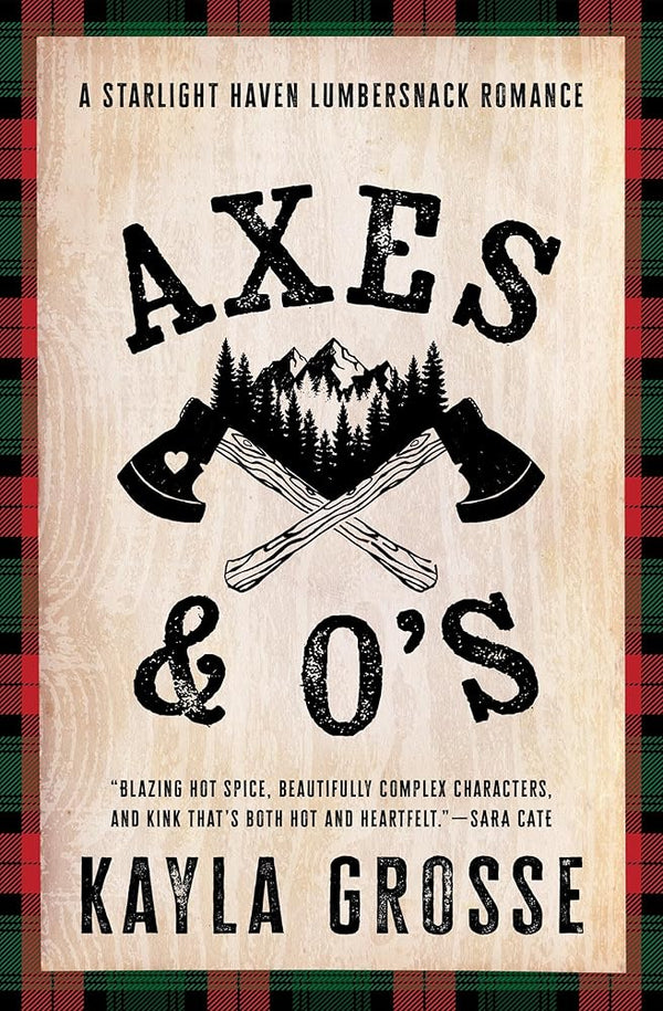 Axes and O's (Starlight Haven Lumbersnacks) cover image