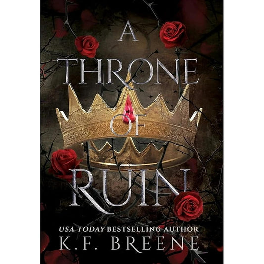 A Throne of Ruin: Deliciously Dark Fairytales, Book 2 cover image