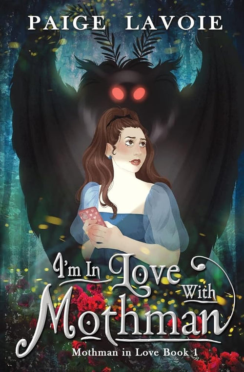 I'm in Love with Mothman (Mothman in Love) cover image