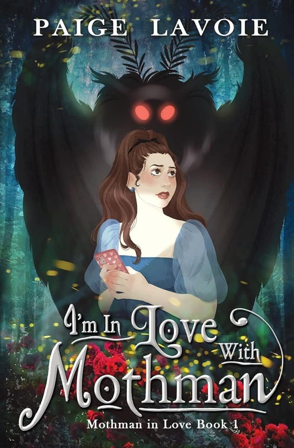 I'm in Love with Mothman (Mothman in Love) cover image