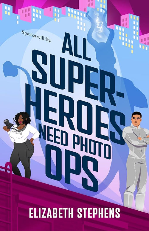 All Superheroes Need Photo Ops (Supers in the City) cover image