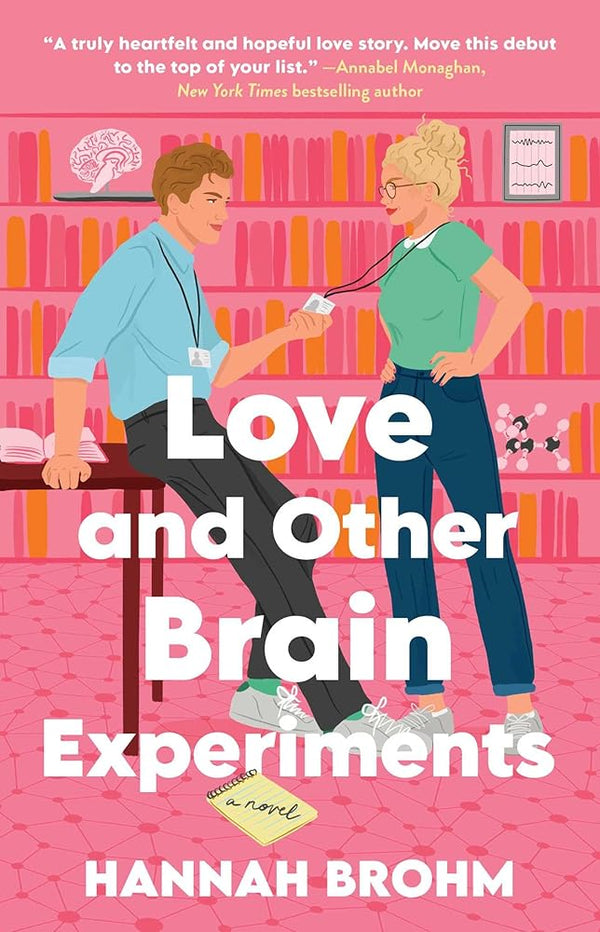Love and Other Brain Experiments: A Novel cover image