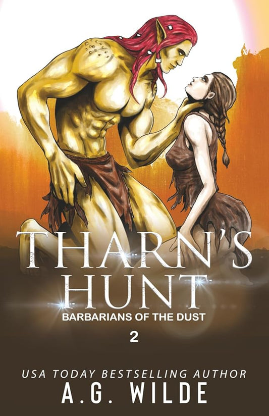 Tharn's Hunt: A Fated Mates Alien Romance (Barbarians of the Dust) cover image