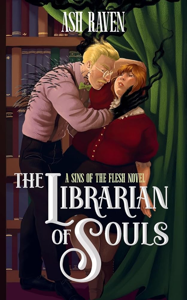 The Librarian of Souls: A Sins of The Flesh Novel cover image