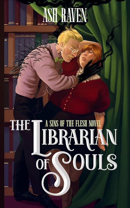 The Librarian of Souls: A Sins of The Flesh Novel cover image