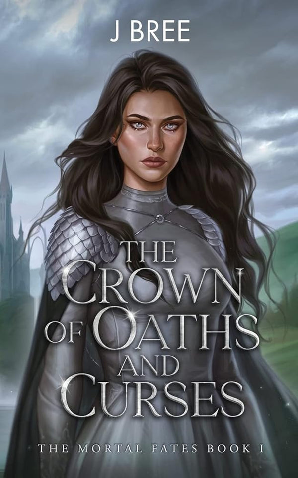 The Crown of Oaths and Curses (The Mortal Fates) cover image
