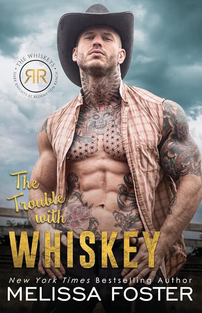 The Trouble with Whiskey: Dare Whiskey (The Whiskeys: Dark Knights at Redemption Ranch) cover image