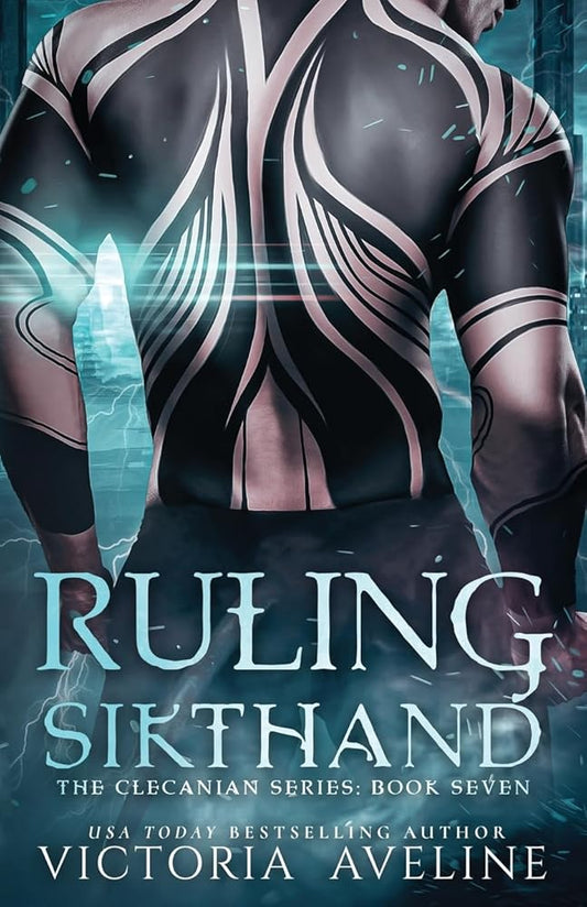 Ruling Sikthand: The Clecanian Series Book 7 cover image