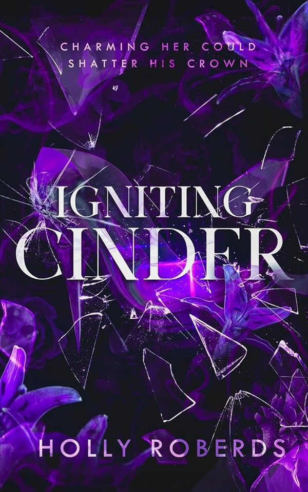 Igniting Cinder: A Spicy Cinderella Retelling cover image