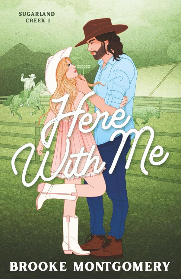 Here With Me (Illustrated Special Edition Cover) (Sugarland Creek) cover image