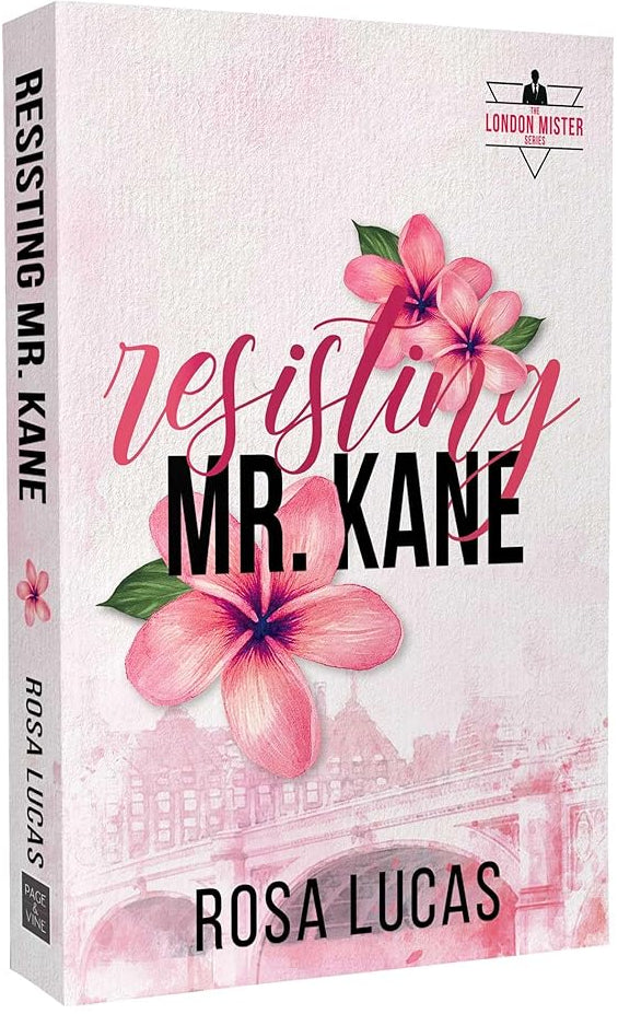 Resisting Mr. Kane (2) (The London Mister Series) cover image