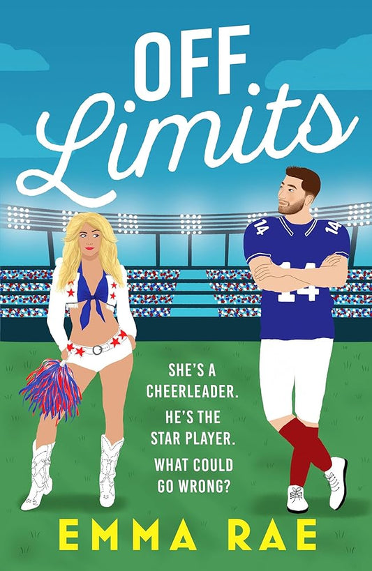Off Limits: A fiery, forbidden Cheerleader X Footballer romance cover image