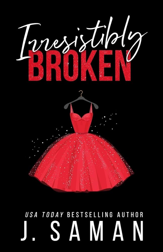 Irresistibly Broken: A Grumpy Boss Enemies to Lovers Standalone Romance (Irresistibly Yours) cover image