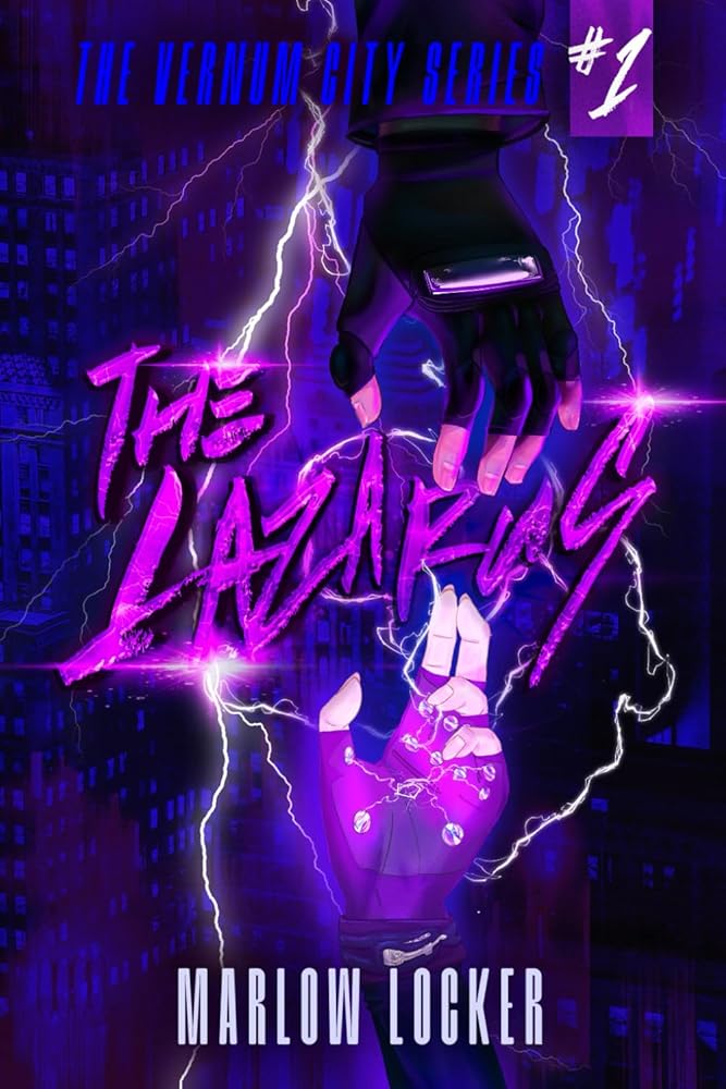 The Lazarus: A masked villain, dark romance. (Book one of the Vernum City Series.) cover image