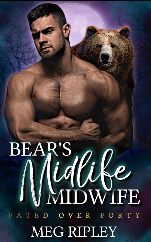 Bear's Midlife Midwife: Shifter Nation (Shifter Nation: Fated Over Forty) cover image