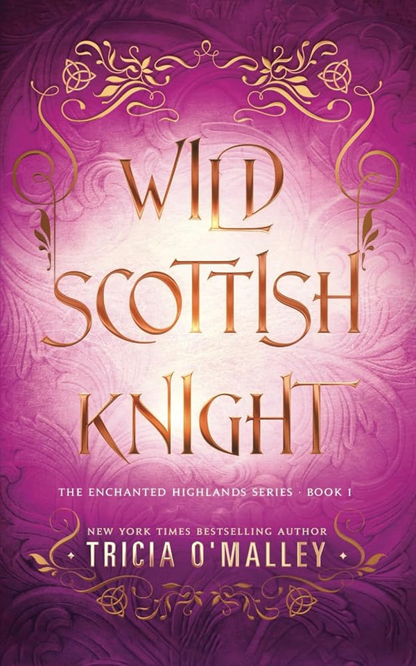 Wild Scottish Knight (The Enchanted Highlands) cover image