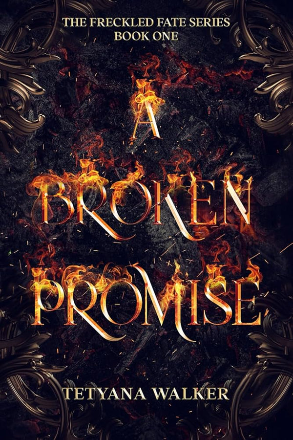 A Broken Promise (The Freckled Fate) cover image