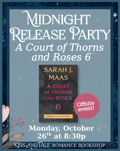 ACOTAR 6 MIDNIGHT RELEASE PARTY