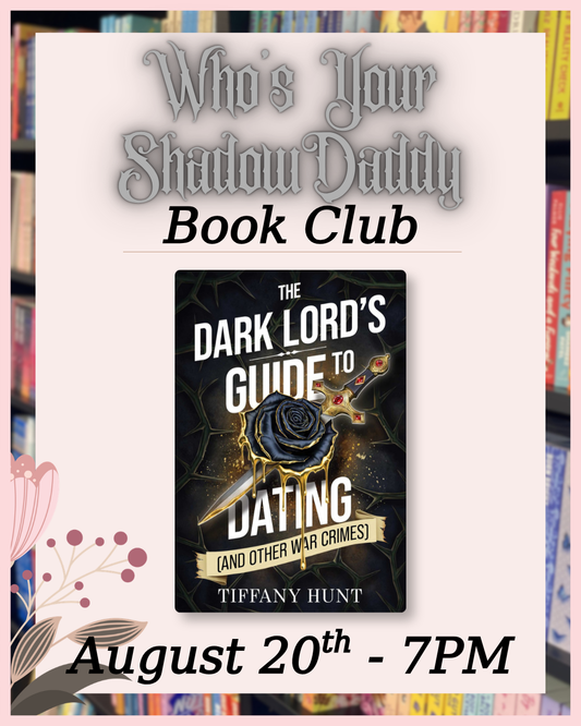 BOOK CLUB: Who's Your Shadow Daddy (August)