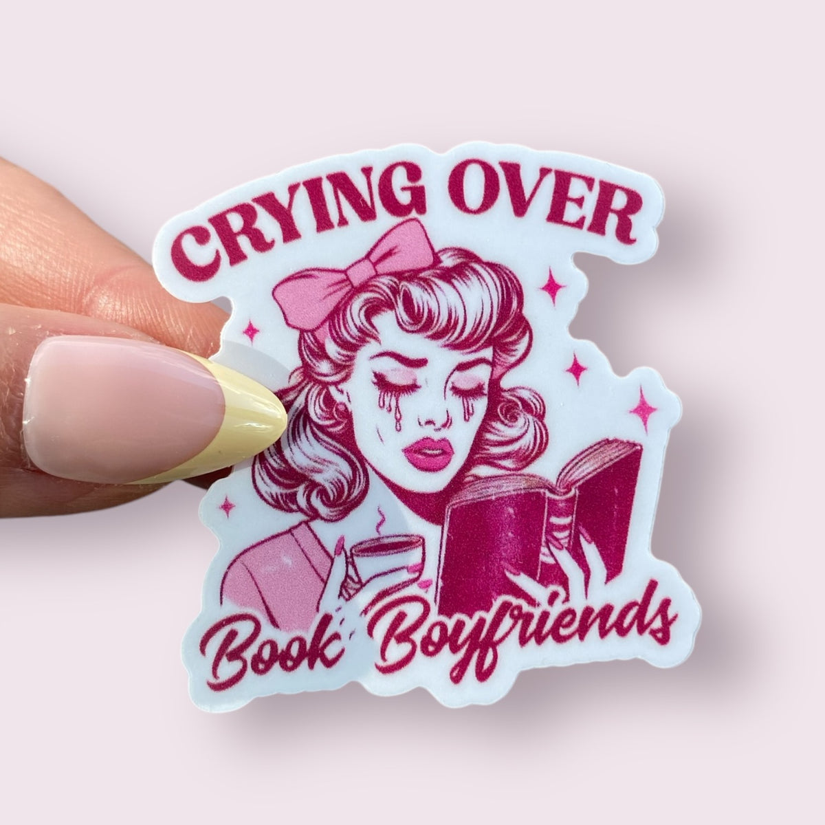 Crying Over Book Boyfriends | Sticker