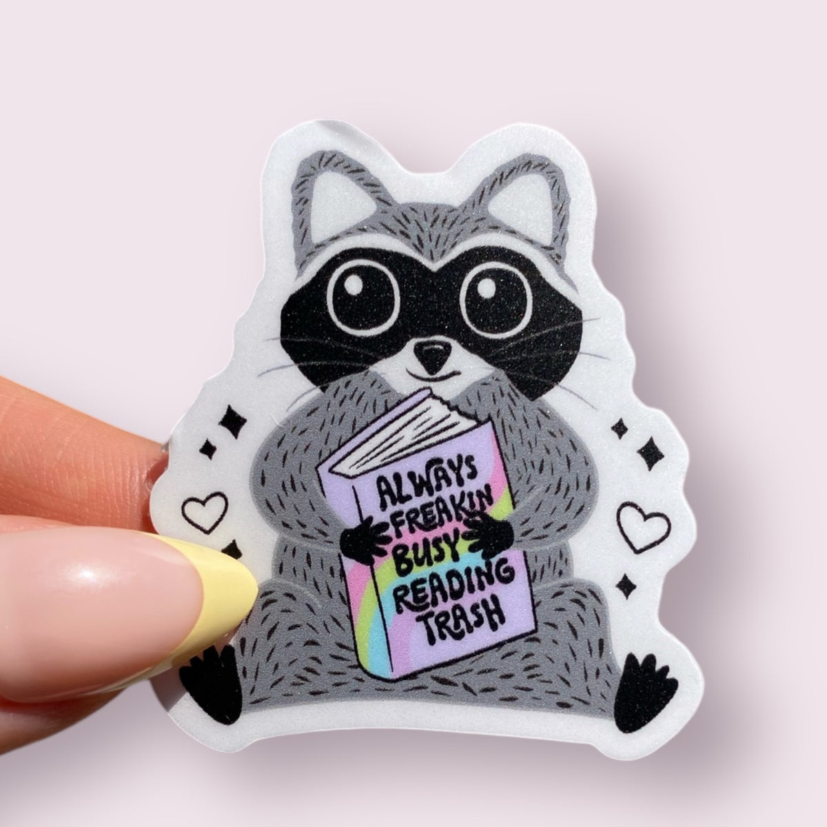 Always Busy Reading Trashy Raccoon Reading Bookish Sticker