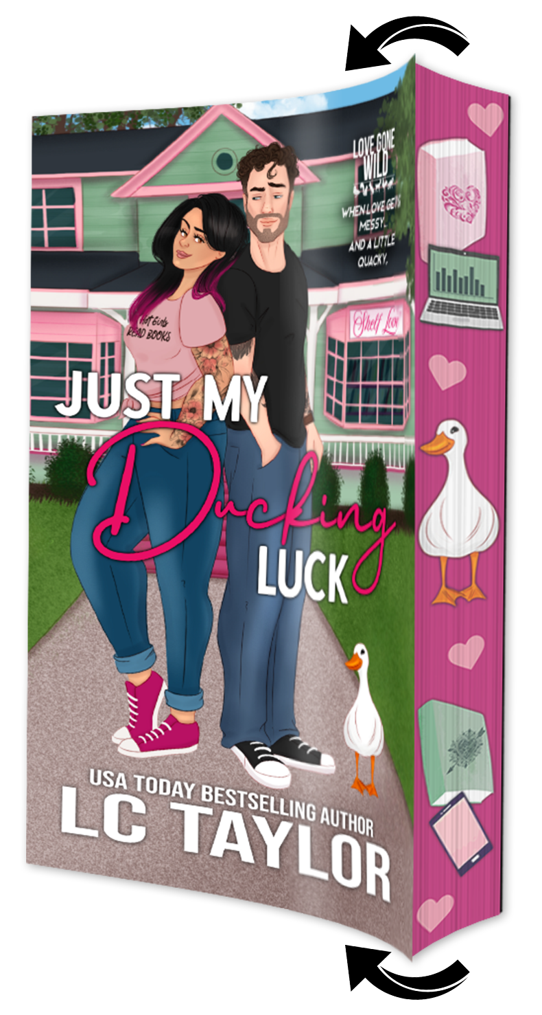Just My Ducking Luck (PRE ORDER) INDIE AUTHOR EXCLUSIVE!!