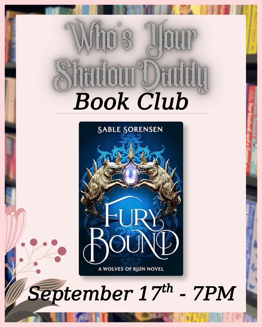 BOOK CLUB: Who's Your Shadow Daddy (September)
