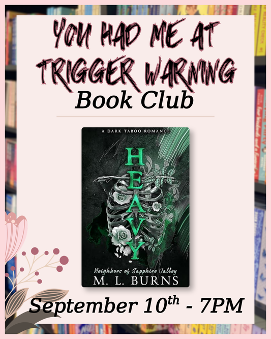 BOOK CLUB: You Had Me At Trigger Warning (September)